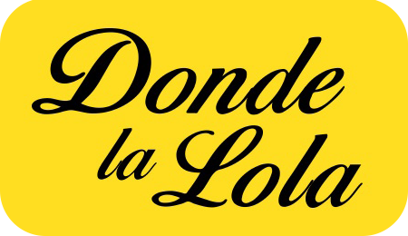 DONDE LA LOLA